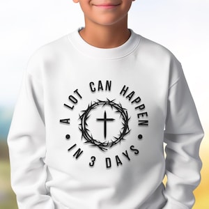 Christian Youth Sweatshirt: 'In 3 Days' Easter Crewneck
