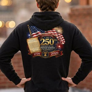 250th Anniversary United States Hoodie | USA Flag, Fireworks, 1776-2026