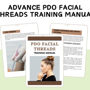 Puede incluir: Un manual de formaci&oacute;n para hilos PDO faciales. La portada presenta a una mujer con un mo&ntilde;o marr&oacute;n y un primer plano de un hilo. El manual incluye informaci&oacute;n sobre hilos COG y opciones de grosor y longitud de los hilos.