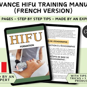Puede incluir: Una tableta digital que muestra una guía de entrenamiento HIFU en francés. La portada presenta la palabra "HIFU" en letras grandes de color naranja y una foto de una persona que recibe un tratamiento HIFU. El texto "60+ PAGES - STEP BY STEP TIPS - MADE BY AN EXPERT" está en la parte superior de la imagen. El texto "USED BY AN EXPERT" está en la parte inferior izquierda de la imagen. El texto "WITH TIPS AND TRICKS + 1 FREE PRODUCT" está en la parte inferior derecha de la imagen.