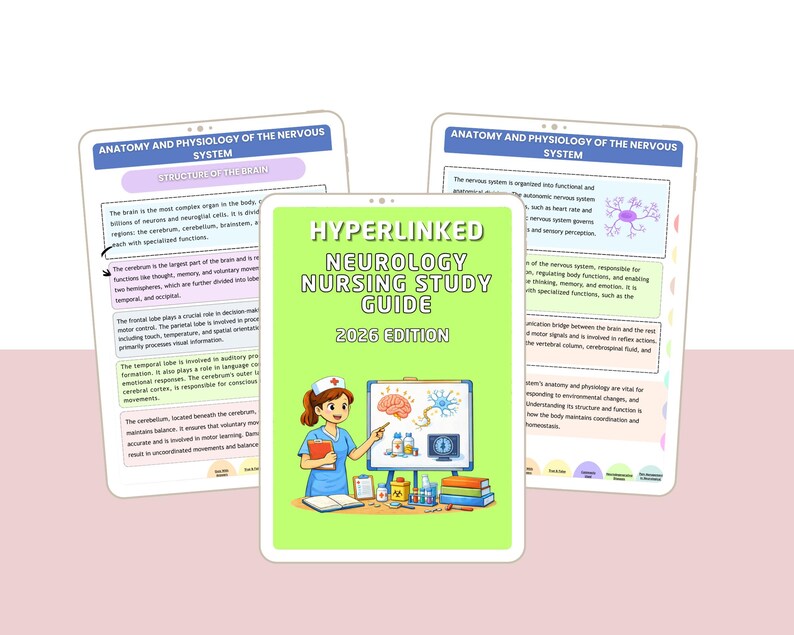 May include: A digital tablet shows a green cover with the text "HYPERLINKED NEUROLOGY NURSING STUDY GUIDE 2026 EDITION". The image features a cartoon nurse and brain illustrations. Two other tablets display anatomy diagrams.