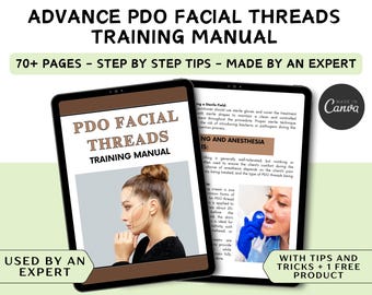 PDO Facial Threads Training Manual: Beginners Thread Lifts (Editable Canva)