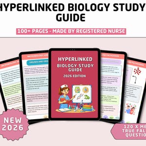 May include: A digital biology study guide on five tablets. The central tablet displays "Hyperlinked Biology Study Guide 2026 Edition" with a nurse illustration. Other text includes "100+ Pages - Made by Registered Nurse" and "120 x Meds, True False & Questions."