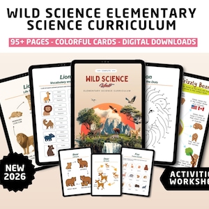 May include: A collection of digital educational resources, including worksheets and colorful cards, for elementary science. The image features tablets displaying content with the text "WILD SCIENCE ELEMENTARY SCIENCE CURRICULUM". The product includes 95+ pages and digital downloads.