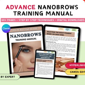 Könnte beinhalten: Advance Nanobrows Schulungshandbuch als digitaler Download mit über 60 Seiten Schritt-für-Schritt-Anleitungen. Das verlinkte PDF enthält bearbeitbare Canva-Dateien, Informationen zu Hautanatomie, Physiologie und Pigmentauswahl.