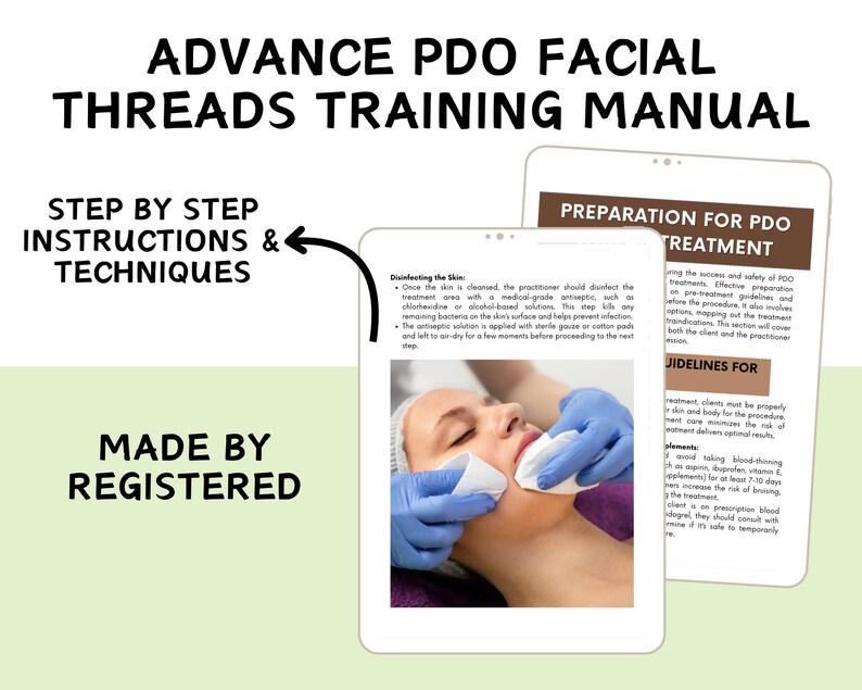 Puede incluir: Un manual de capacitaci&oacute;n para hilos faciales PDO, con una gu&iacute;a paso a paso e instrucciones sobre las t&eacute;cnicas. El manual incluye una foto de una persona que recibe un tratamiento con hilos PDO. El texto del manual dice "Advance PDO Facial Threads Training Manual", "Step by Step Instructions & Techniques", "Made by Registered", "Preparaci&oacute;n para el tratamiento PDO", y "Directrices para el tratamiento".