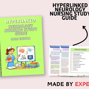 May include: A green spiral-bound study guide titled "Hyperlinked Neurology Nursing Study Guide 2026 Edition" with an illustration of a nurse. The guide is open to a table of contents and sample pages. Text at the bottom reads "Made by Expert."