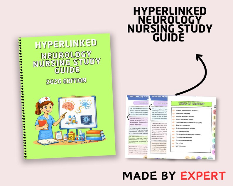 May include: A green spiral-bound study guide titled "Hyperlinked Neurology Nursing Study Guide 2026 Edition" with an illustration of a nurse. The guide is open to a table of contents and sample pages. Text at the bottom reads "Made by Expert."
