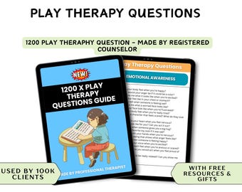 Play Therapy Questions Guide |  Prompts for Emotions, Coping & Family Topics