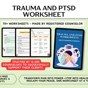 Trauma and PTSD Worksheets, Exercises and Activities for Therapist or Counselor Assisting Clients in Managing and Overcoming Trauma Symptoms
