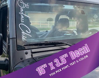15" x 3.5" Custom Windshield Vinyl Decal: Personalized Car Sticker TEXT ONLY