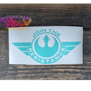 Rebel Alliance Vinyl Decal: Join The Resistance - 6&quot;x3&quot;