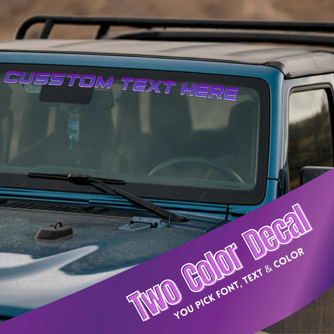 Custom Two-color Windshield Vinyl Decal - Personalized Text Sticker - Etsy