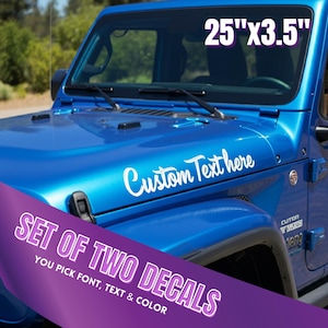 Custom Text Hood Decals - 25" x 3.5" Single Color Vinyl Stickers (Pair)