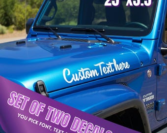 Custom Text Hood Decals - 25" x 3.5" Single Color Vinyl Stickers (Pair)