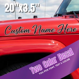 Custom Two-Color Hood Vinyl Decals - 20"x3.5" Personalized Text (Set of 2)