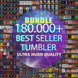 180.000+ Best Seller Tumbler Wrap Bundle, Ultimate Tumbler Wrap Bundle, design bundle for tumbler sublimation, Best Selling Tumbler Wrap.