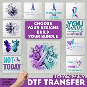 May include: A collection of square DTF transfer designs featuring purple and teal suicide prevention awareness themes, including ribbons, butterflies, and floral motifs with text such as Choose to keep going, You matter, and Not today.