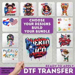 May include: A collection of square DTF transfers featuring Puerto Rican themes, including characters, flags, and graffiti-style text. The central design displays the words PUERTO RICO in bold, colourful lettering. The text CHOOSE YOUR DESIGNS BUILD YOUR BUNDLE is visible.