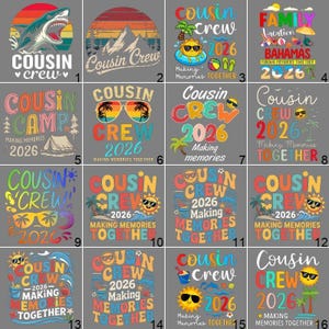 May include: A selection of graphic t-shirts with different designs. The shirts display text like "Cousin Crew 2026" and "Family Vacation Bahamas 2026". Designs include a shark, sunglasses, and tropical themes.