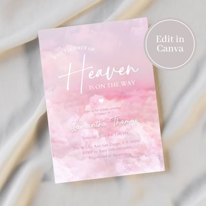 May include: A pink and white baby shower invitation with a watercolour cloud background. The text reads "A Little Piece of Heaven is on the Way" and includes the name "Samantha Thomas".