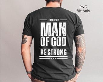 Man of God png, Christian png for men, digital download, transparent png, instant download, faith based designs for men