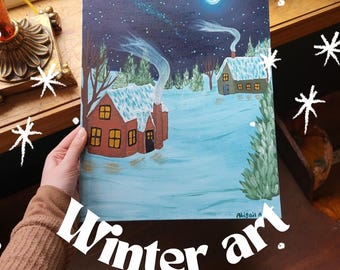 Winter art*winter paintings*snowy cabin art*snow art*cozy winter paintings*original art*acrylic winter painting*snowy art*cozy fireplace art
