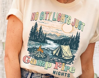No City Lights Just Camp Fire Nights Sweatshirts, Camping Shirts, Camp Fire Shirts, Camp Lover Sweatshirts, Adventure Sweatshirt,Outdoor Tee