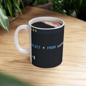 Taza con diseño de código SQL / Humor para programadores, taza de café de cerámica brillante imagen 8