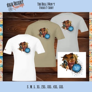The Hell I Won&#39;t T-Shirt Vintage Cowgirl Tshirt Rodeo Tshirt