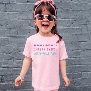 Leotardos brillantes para niños pequeños Chalky Grips imparables Flips camiseta, camiseta de gimnasta para niños pequeños, camiseta de gimnasia para niños pequeños, regalo de gimnasta, AA132