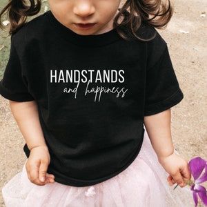Toddler Handstands and Happiness T-Shirt, Toddler Girls Gymnastics T-Shirt, Cute Gifts for Toddler Gymnasts, Perfect Gymnast Gift, AA151