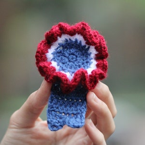 Amigurumi Crochet Pattern (PDF in English): Crochet Prize Ribbon, Crochet Red White and Blue Prize Ribbon, Crochet Rosette