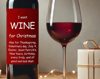 Funny Christmas Wine Label , Printable Holiday Bottle Label, Christmas gift, Sarcastic Christmas wine label, Instant Download PDF & JPG,
