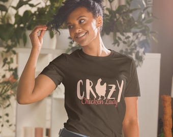 Crazy Chicken Lady T-Shirt