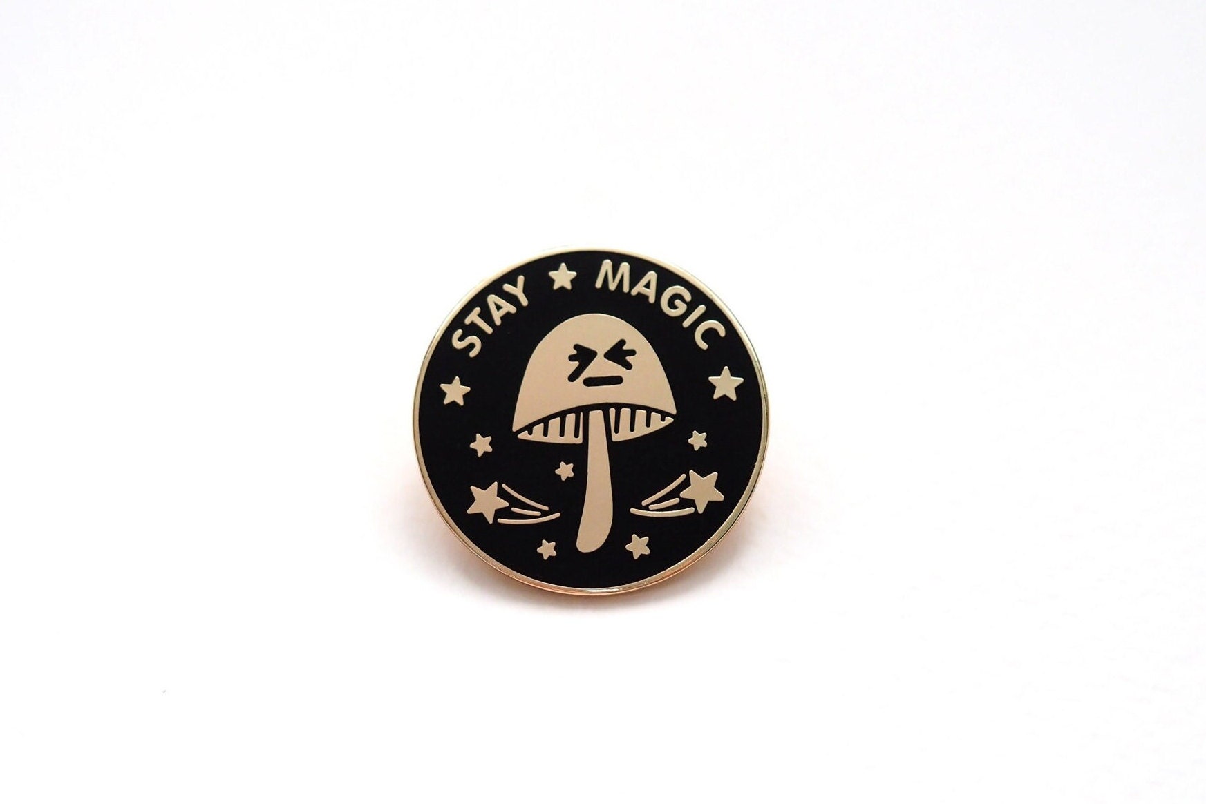 Stay Magic Mushroom Pin Badge