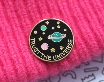 Trust the Universe Enamel Pin Badge / Universal Law Brooch / Illustrated Jewellery / Planet Brooch / Gift For Friend / RockCakes