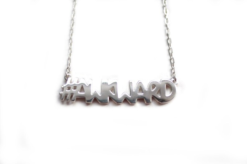 Hashtag Awkward Necklace Handmade Sterling Silver. Only One Etsy