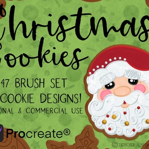 May include: A digital illustration of a Christmas cookie with a Santa Claus face. The cookie is decorated with white icing and red and gold sprinkles. The text "Christmas Cookies" is written in black cursive lettering above the cookie. The text "147 Brush Set 30 Cookie Designs! Personal & Commercial Use Procreate®" is written below the cookie.