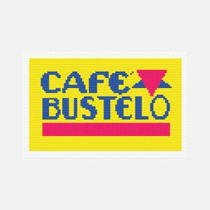 May include: A cross-stitch design displaying the text "CAFE BUSTELO" in blue on a yellow backdrop. A pink horizontal bar and a pink triangle are also present. The design evokes the style of a vintage coffee shop sign.