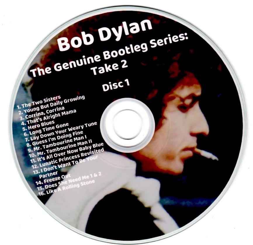 ボブ・ディラン　Genuine Bootleg Series Take 2 Bob Dylan: the Genuine Bootleg Series - Take 2 - Essential