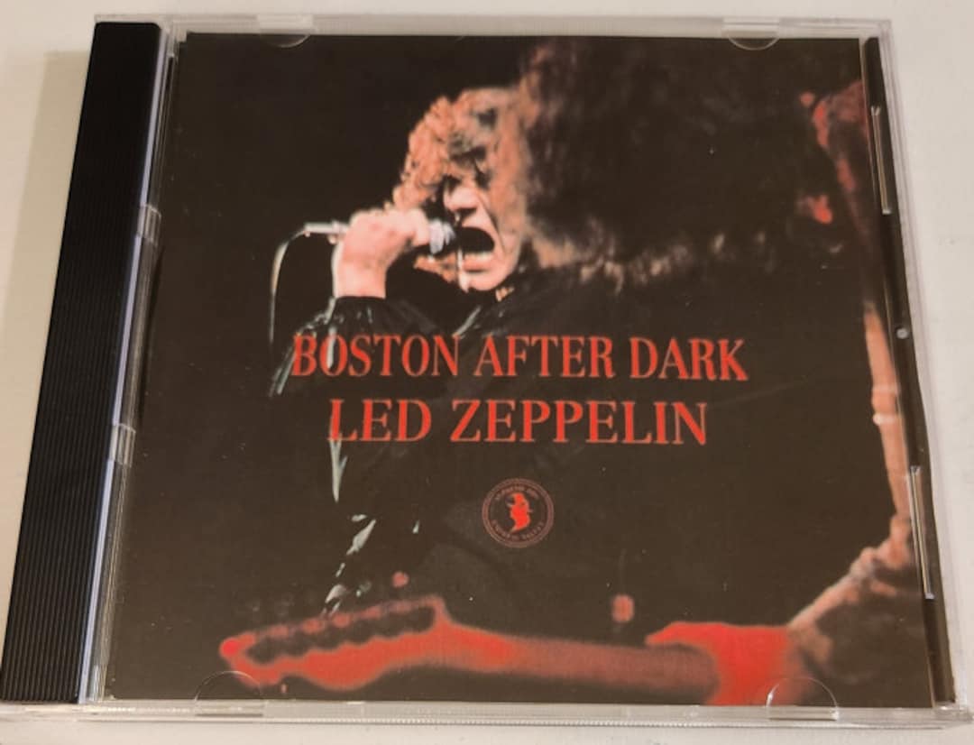 Led Zeppelin - Boston After Dark - Boston Tea Party, Boston, MA