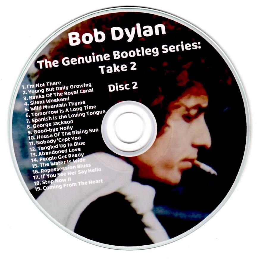 ボブ・ディラン　Genuine Bootleg Series Take 2 ボブ・ディラン Genuine Bootleg Series Take 2 Bob Dylan: the