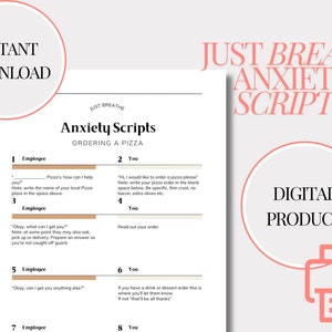 May include: A printable digital product with a beige background and black text. The text reads "Just Breathe Anxiety Scripts Ordering a Pizza". The document is divided into eight sections, each with a number and a heading of "Employee" or "You". Each section contains a script for ordering a pizza, with the employee's lines on the left and the customer's lines on the right.