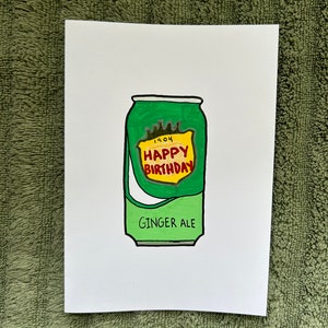 Cartão de feliz aniversário feito à mão com Canada Dry Ginger Ale
