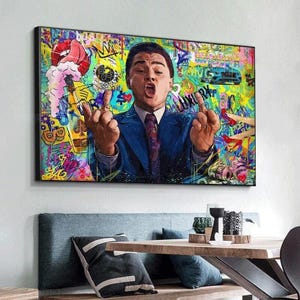 Street Graffiti Art The Wolf of Wall Street Canvas Poster Money Motivational Living Room Decorative Painting Cuadros Home Wall Art