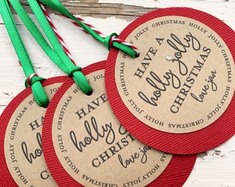 12 Christmas Gift Tags / Unique Customized Gift /Have a Holly Jolly Christmas / 2.5 Inches Round