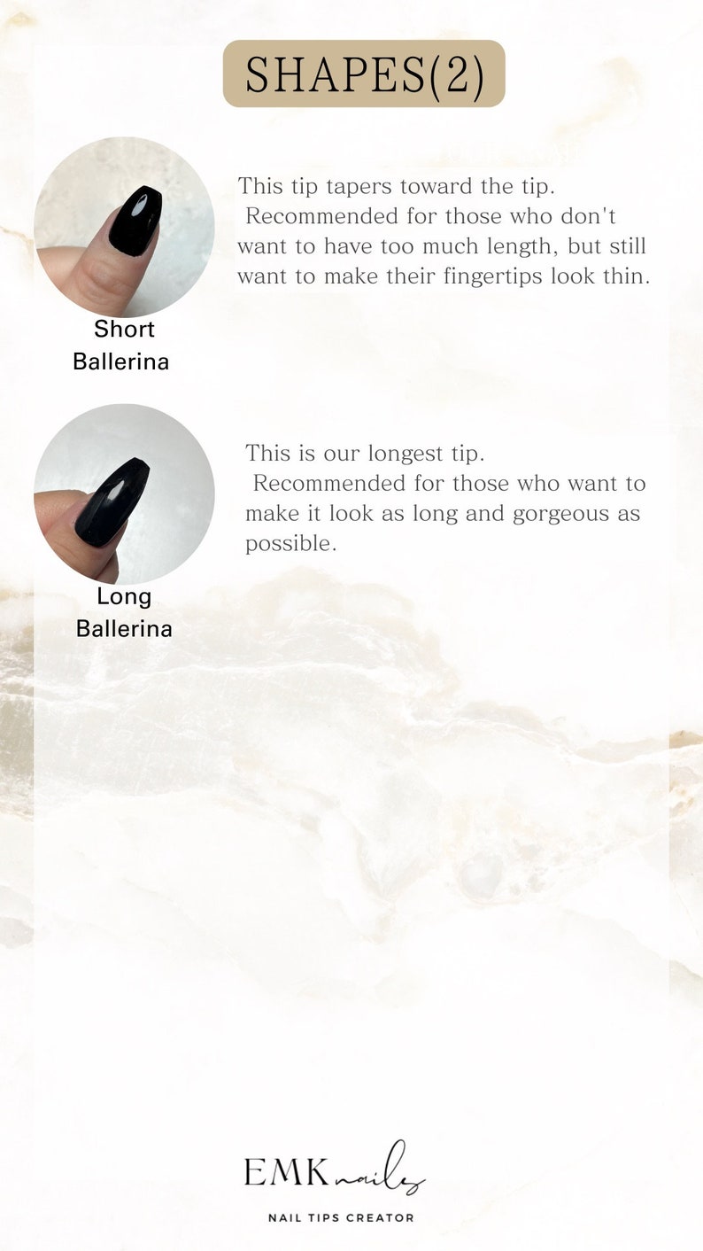 K&ouml;nnte beinhalten: Zwei Bilder von schwarzen Ballerina-Nagelspitzen, eine kurz und eine lang. Der Text "SHAPES(2)" befindet sich oben im Bild. Der Text "Short Ballerina" befindet sich unter dem ersten Bild. Der Text "Long Ballerina" befindet sich unter dem zweiten Bild. Der Text "This tip tapers toward the tip. Recommended for those who don't want to have too much length, but still want to make their fingertips look thin." befindet sich unter dem ersten Bild. Der Text "This is our longest tip. Recommended for those who want to make it look as long and gorgeous as possible." befindet sich unter dem zweiten Bild. Der Text "EMK naily NAIL TIPS CREATOR" befindet sich unten im Bild.