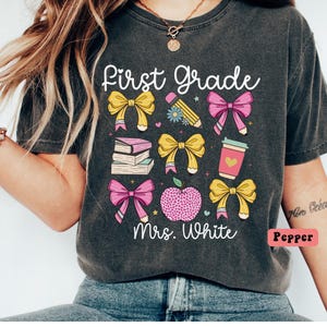 First Grade Teacher T-shirt, 1st Grade Teacher Shirt, First Grade Teacher, 1st Grade Teacher Shirt, Back to School Shirt, Custom First Grade