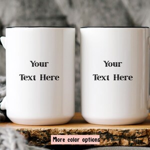 Custom Text Coffee Mug, Personalized Coffee Mug, Custom Text Mug with Your Words, Coffee mug with photo, Design your own Mug, Bulk Logo Mug